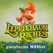 plataforma 1999bet